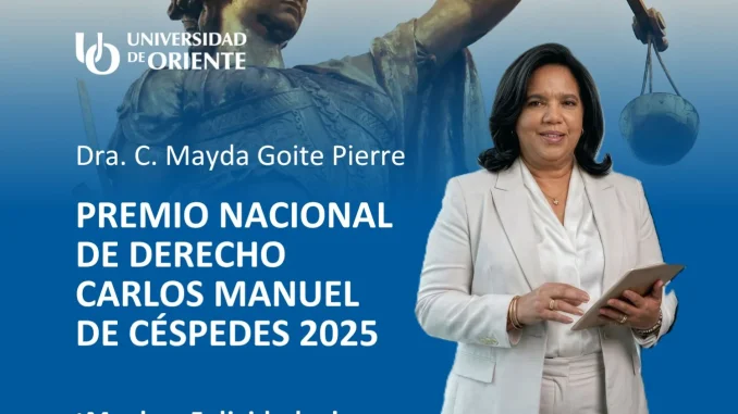 Obtiene, la Dra.C. Mayda Goite Pierre, el Premio Nacional de Derecho Carlos Manuel de Céspedes 2025