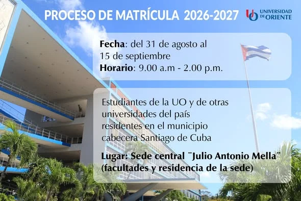 Principales precisiones sobre el proceso de matrícula 2026-2027 y la documentación a presentar en la Universidad de Oriente